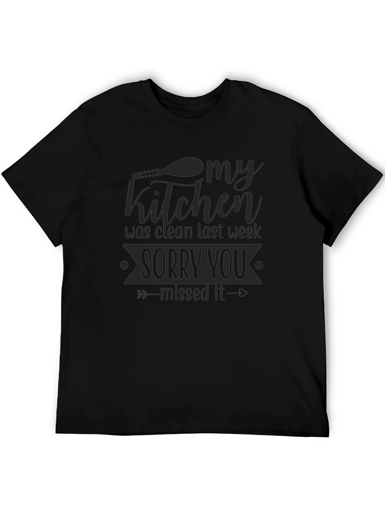 Funny Kitchen Clean Last Week T-Shirt