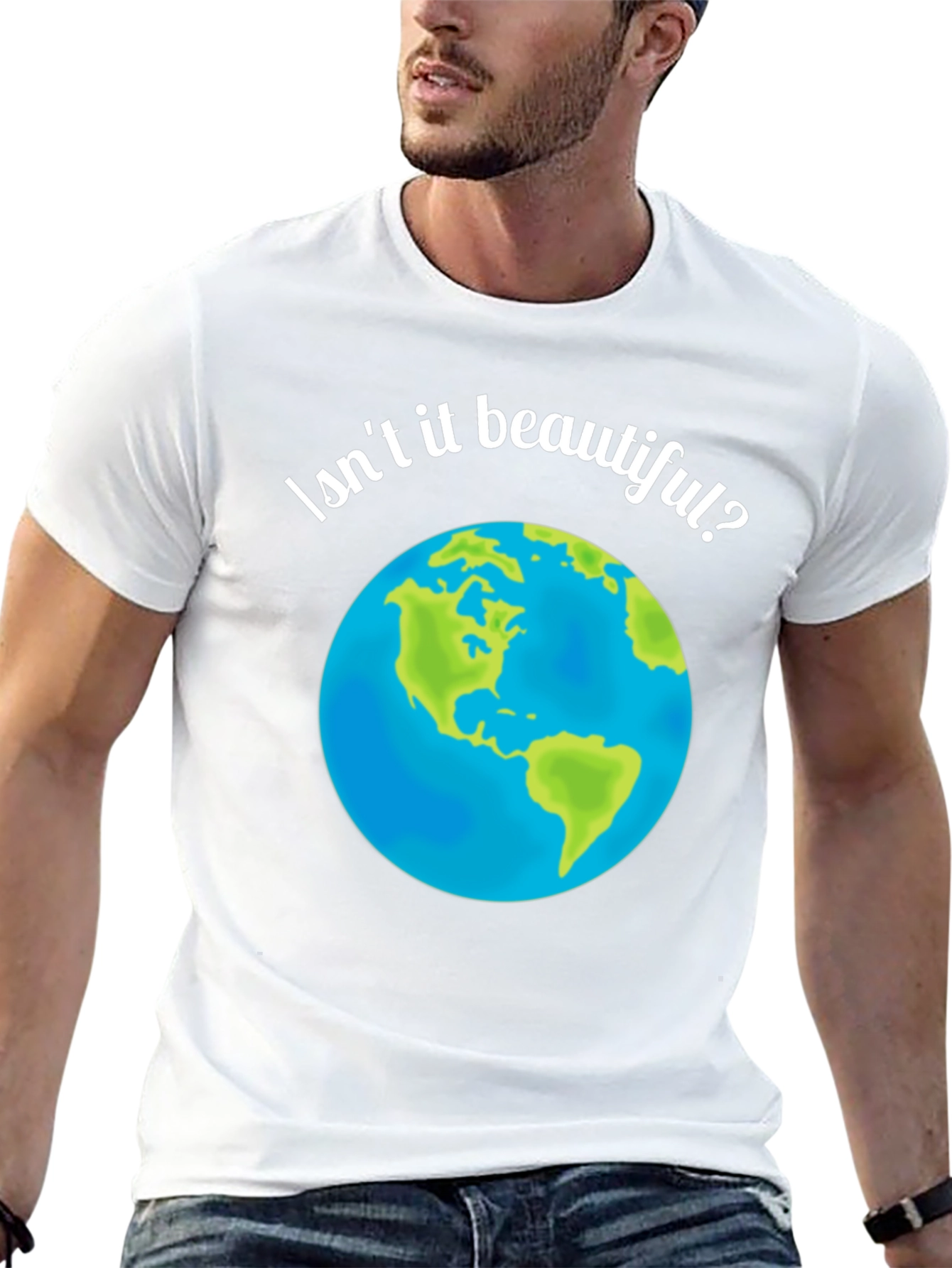 Isnt It Beautiful? Earth Graphic T-Shirt