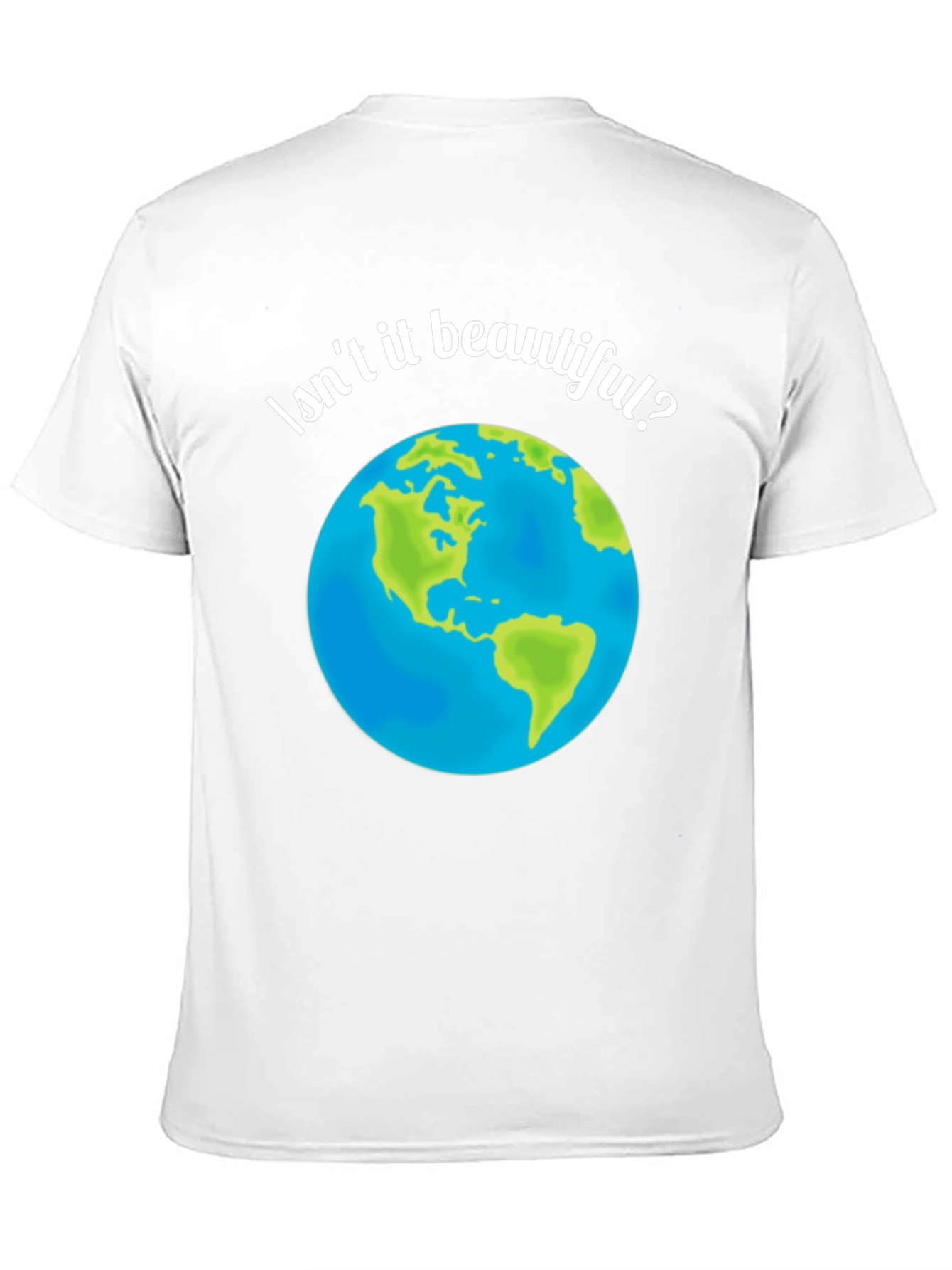 Isnt It Beautiful? Earth Graphic T-Shirt