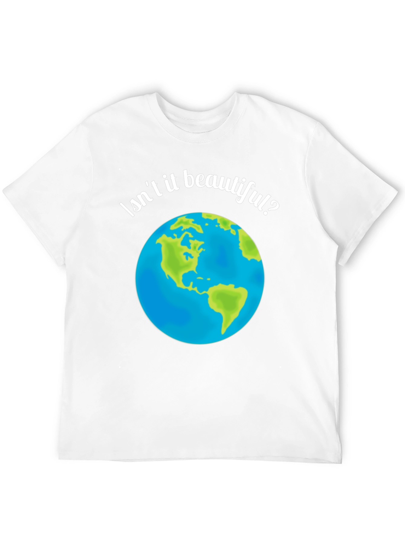 Isnt It Beautiful? Earth Graphic T-Shirt