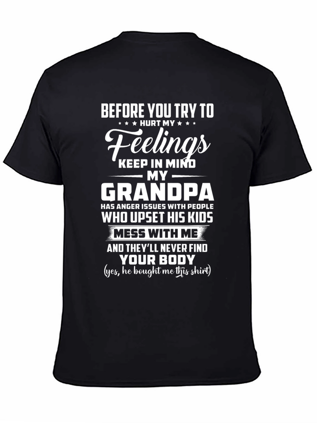 Grandpas Anger Funny Graphic T-Shirt