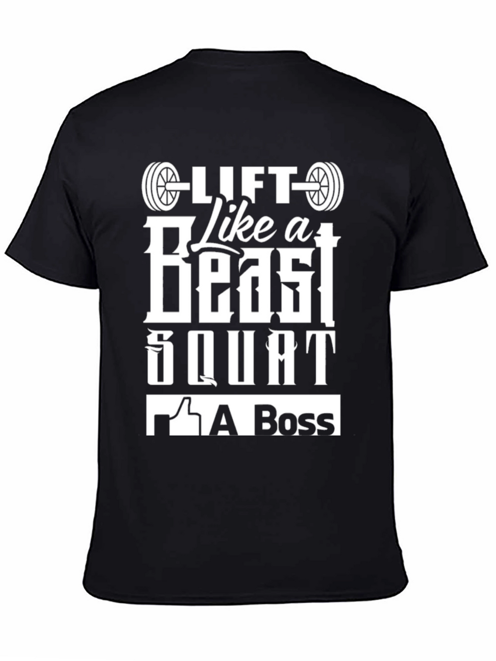 Lift Like a Beast T-Shirt