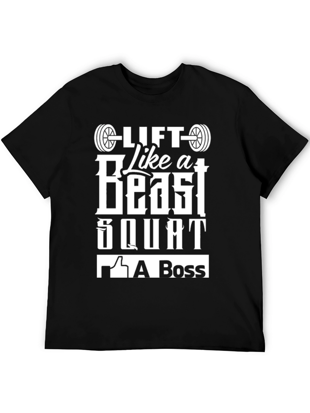 Lift Like a Beast T-Shirt