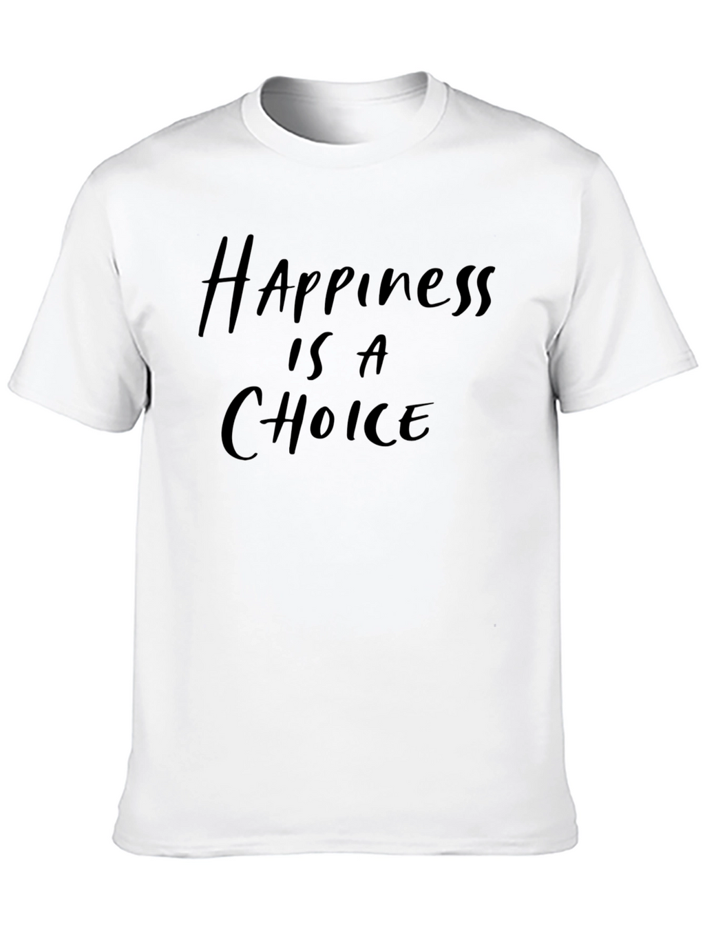Happiness Is A Choice Black T-Shirt