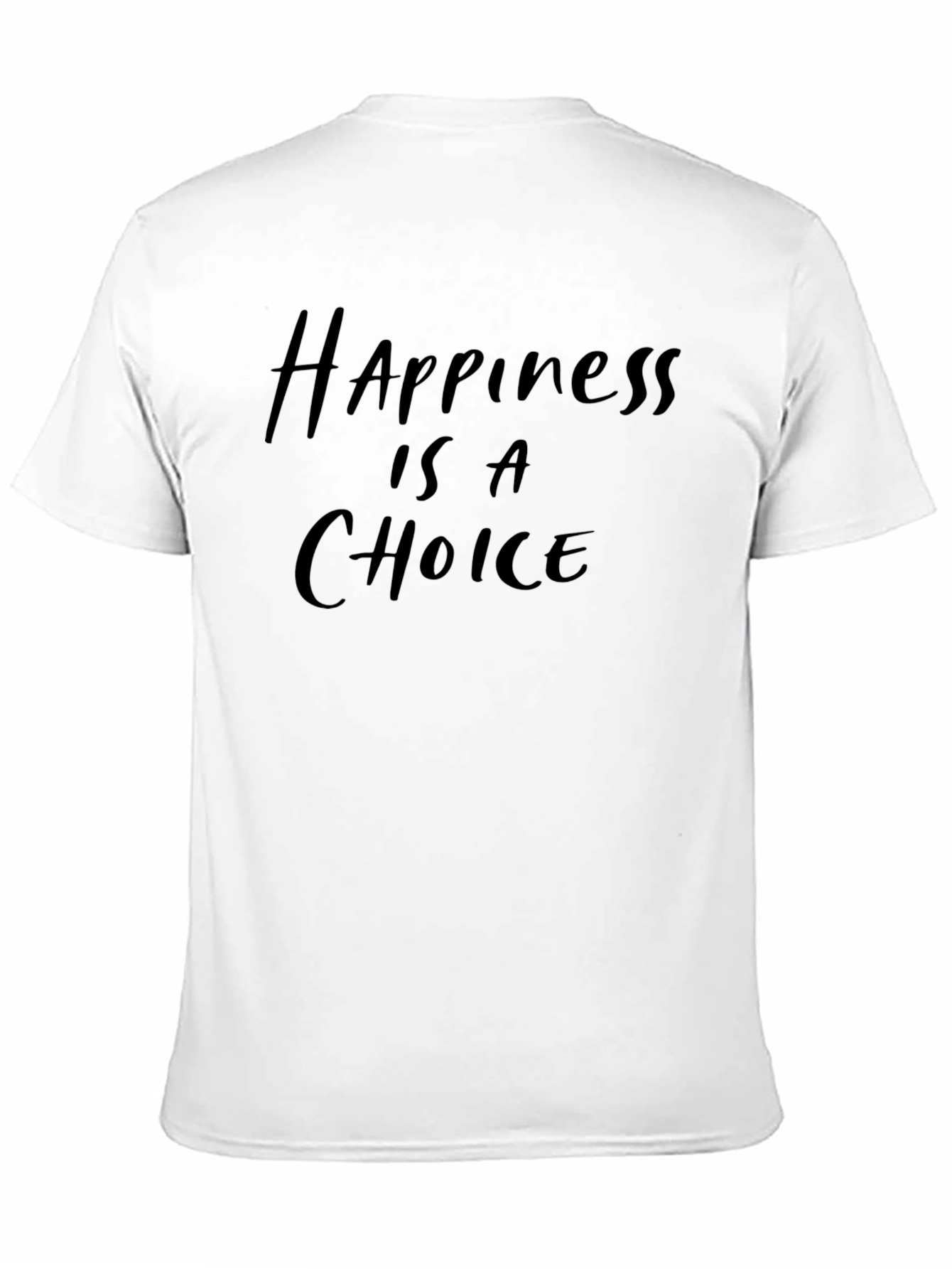 Happiness Is A Choice Black T-Shirt
