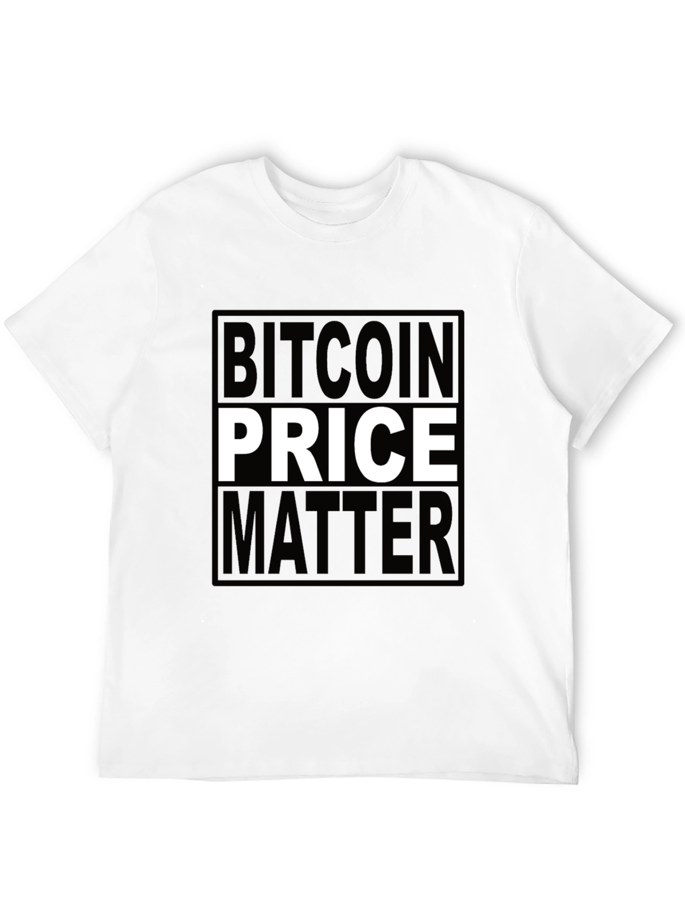 Bitcoin Price Matters Black T-Shirt Crypto