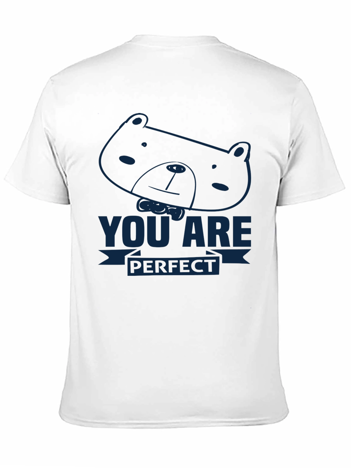 You Are Perfect Bear Graphic Tee - Soft Cotton Comfort