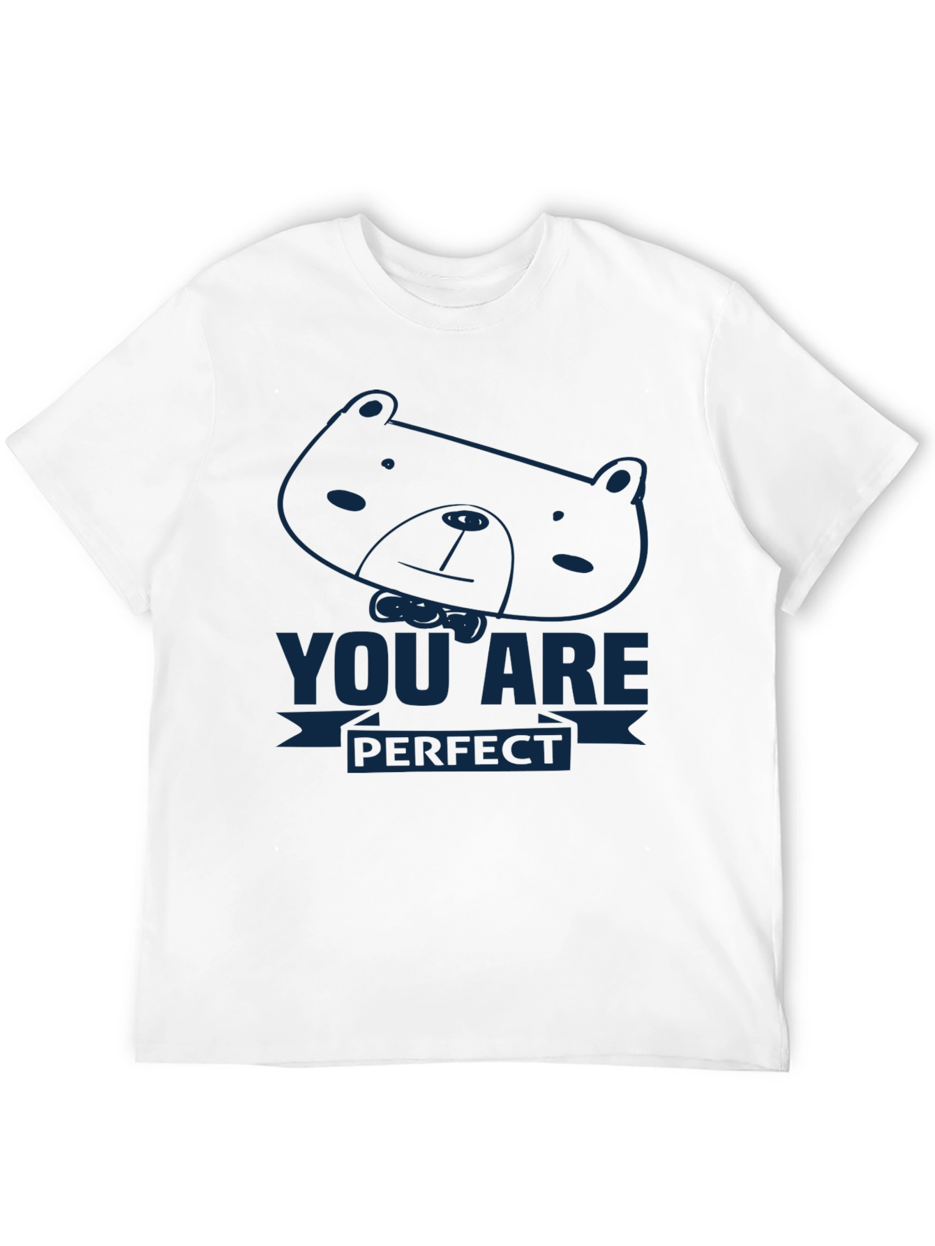You Are Perfect Bear Graphic Tee - Soft Cotton Comfort