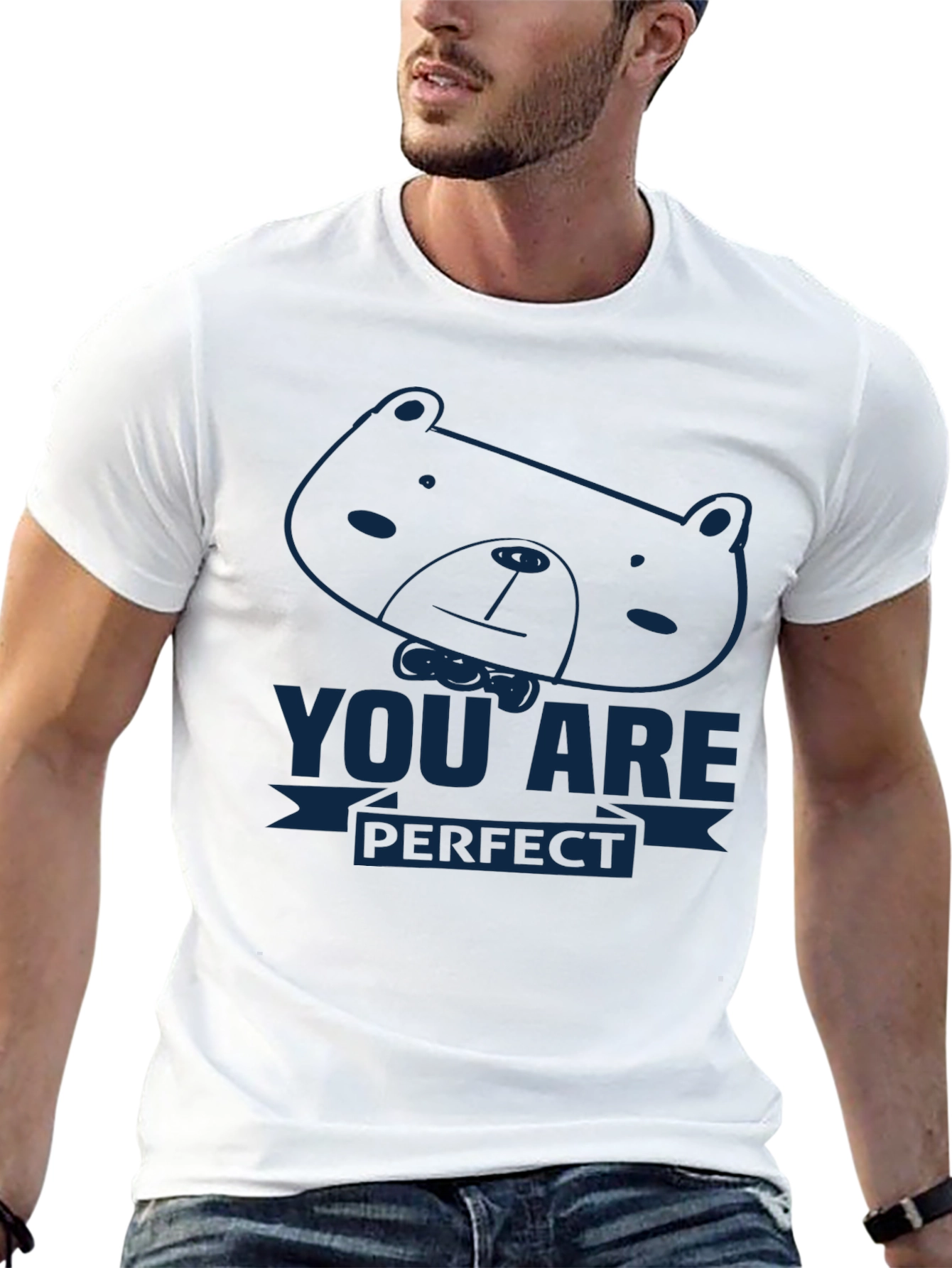 You Are Perfect Bear Graphic Tee - Soft Cotton Comfort