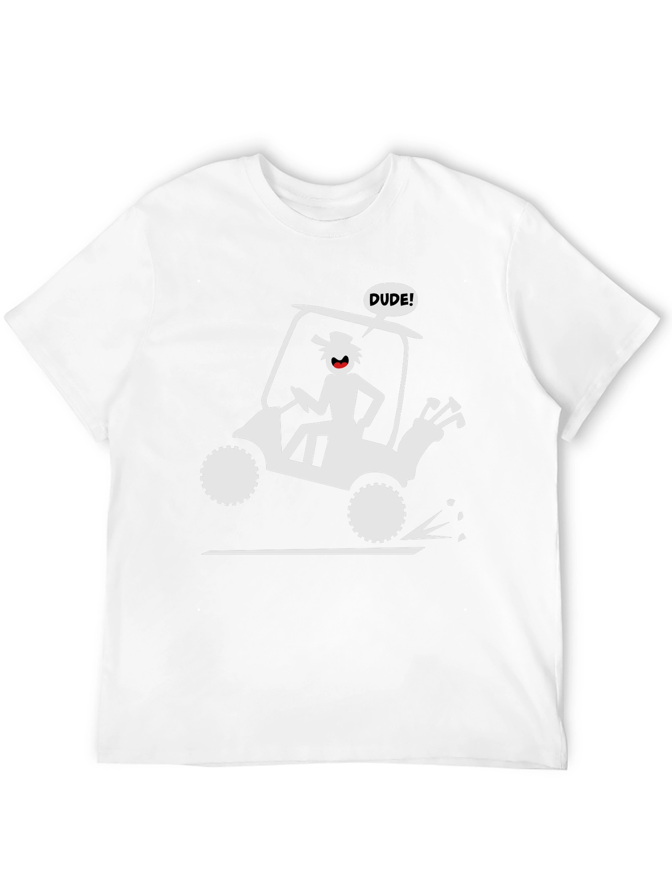 Dude Golf Cart Tee - Fun Golfing Humor Shirt