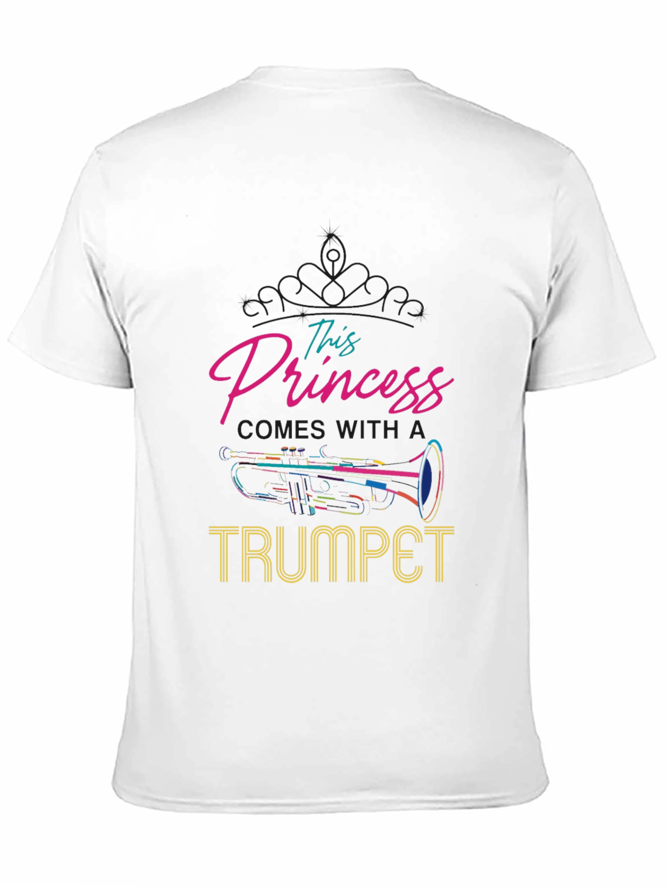 This Princess Comes With A Trumpet Black T-Shirt