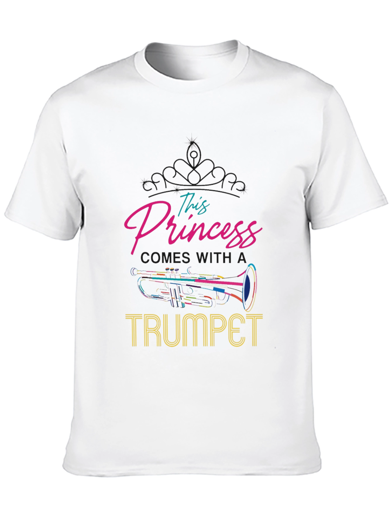 This Princess Comes With A Trumpet Black T-Shirt