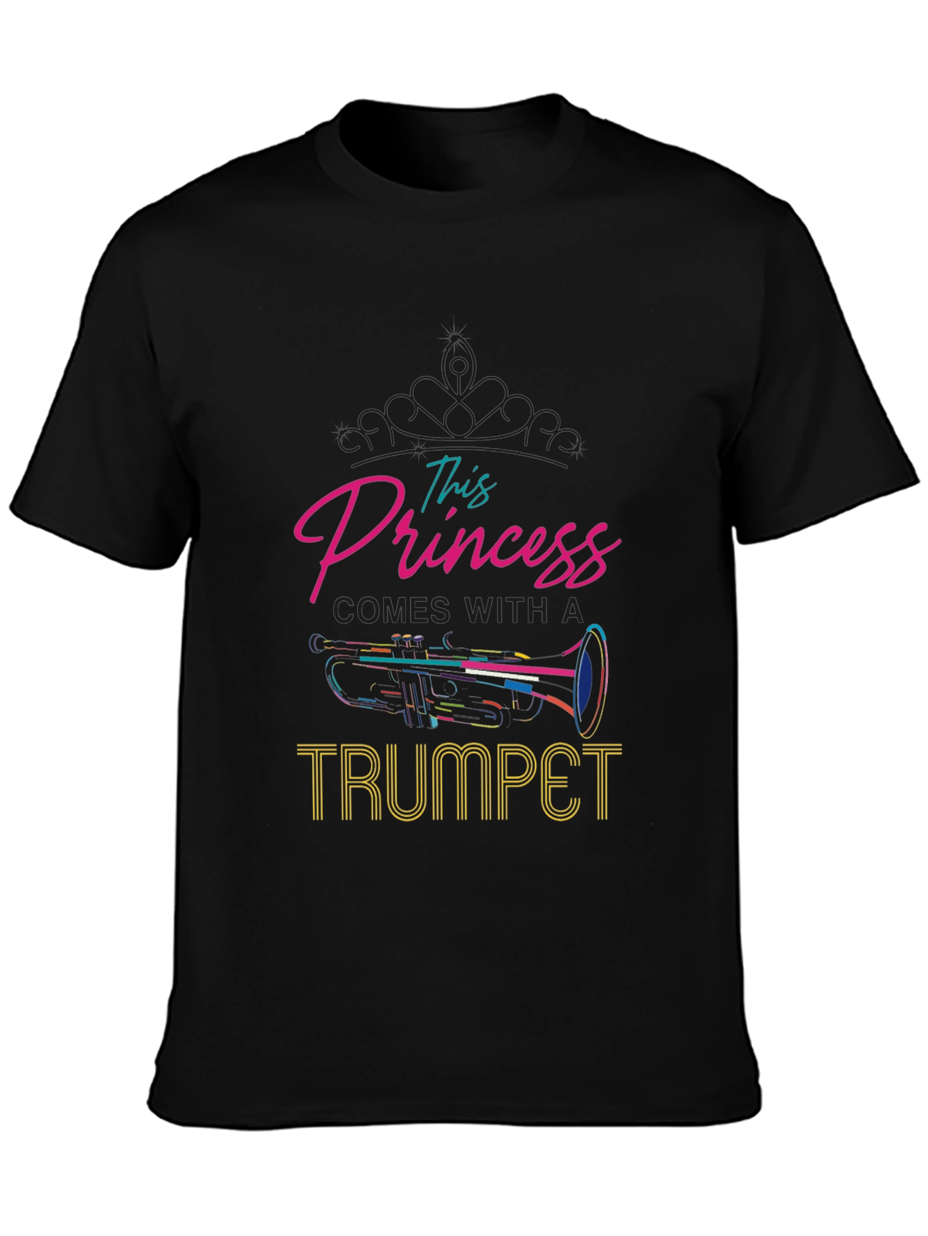 This Princess Comes With A Trumpet Black T-Shirt