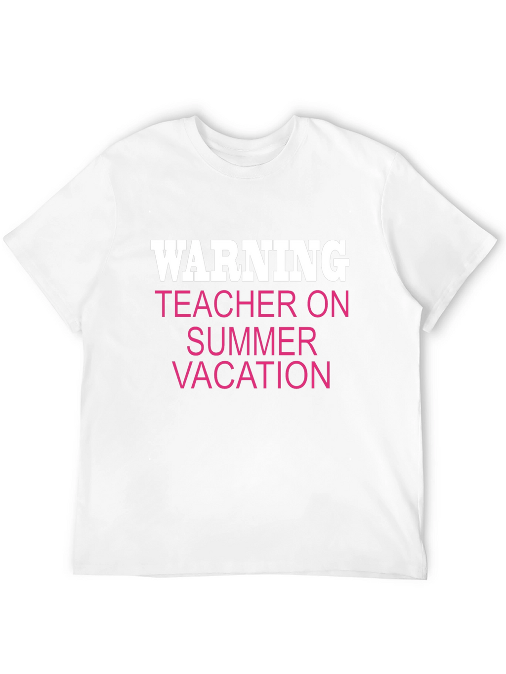 Warning Teacher on Summer Vacation Tee