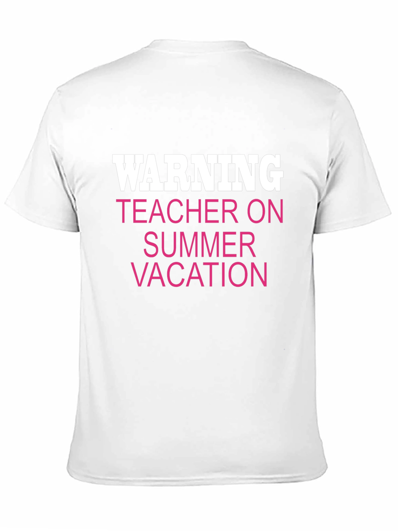 Warning Teacher on Summer Vacation Tee