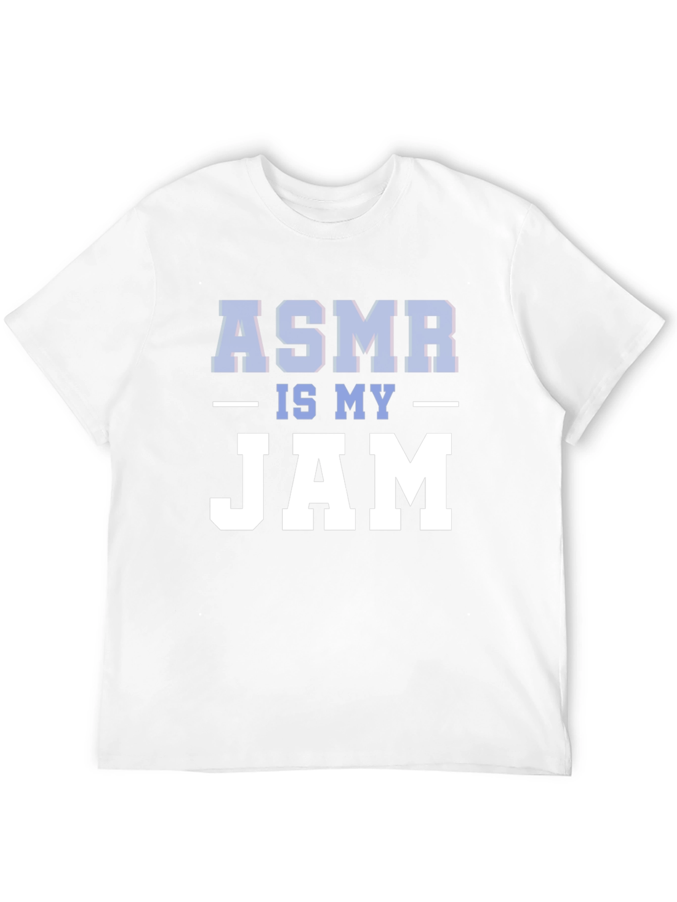 ASMR Is My Jam Graphic Tee - Relaxing Sound Fan T-Shirt