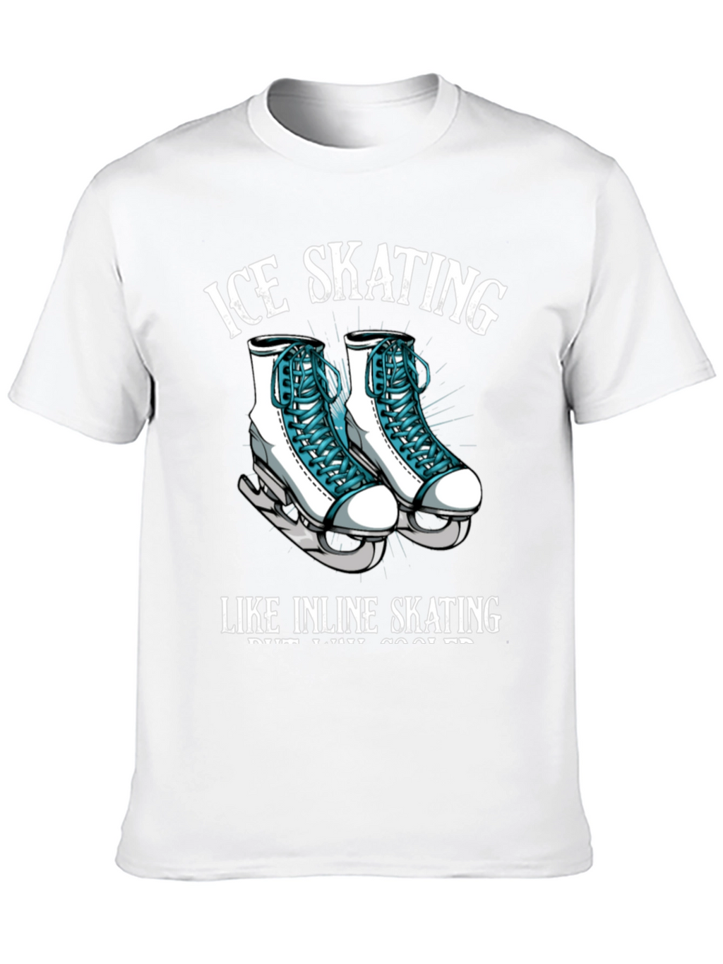 Ice Skating T-Shirt - Cool Skates Tee