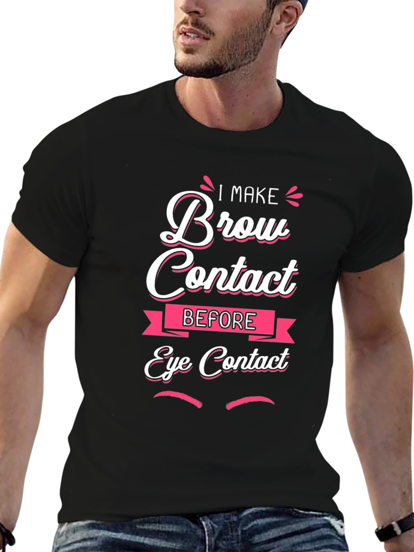 Brow Contact Funny Graphic T-Shirt