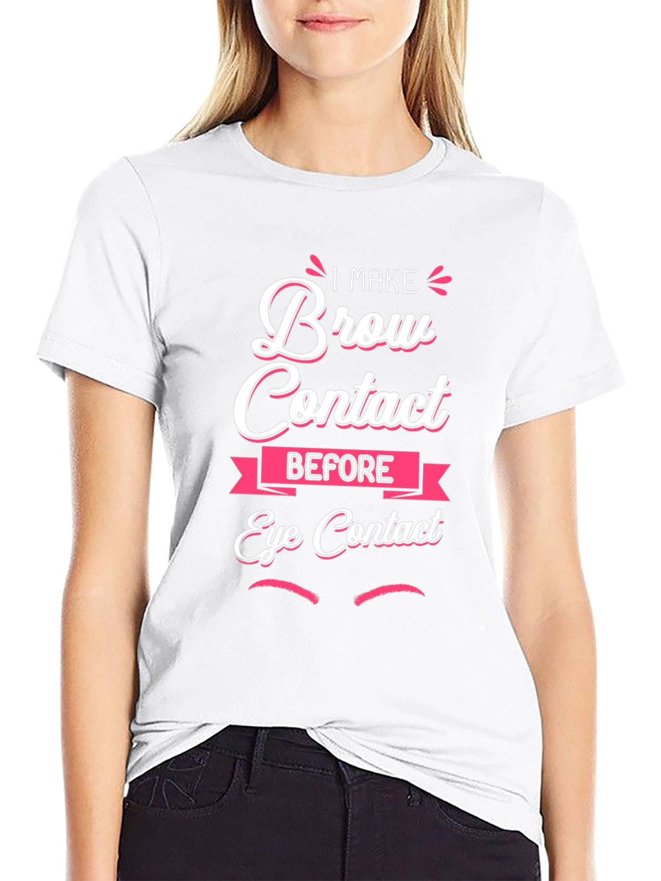 Brow Contact Funny Graphic T-Shirt