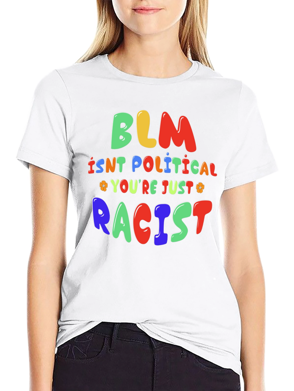 BLM Isnt Political T-Shirt - Statement Tee