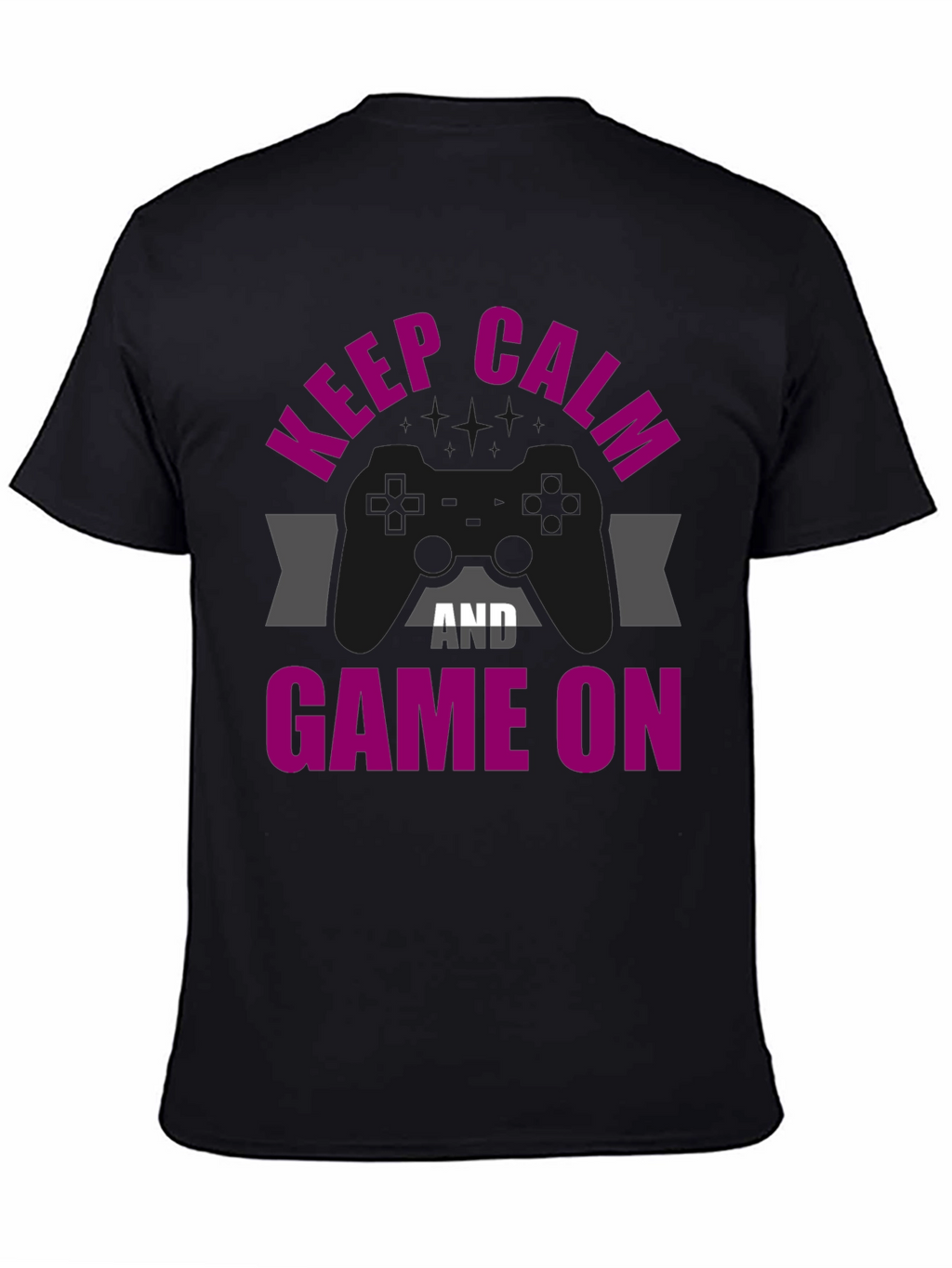 Keep Calm and Game On T-Shirt
