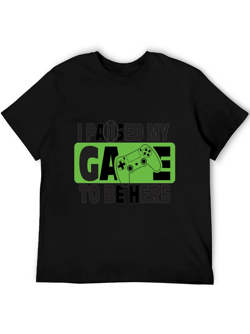 Paused My Game T-Shirt - Gamer Tee