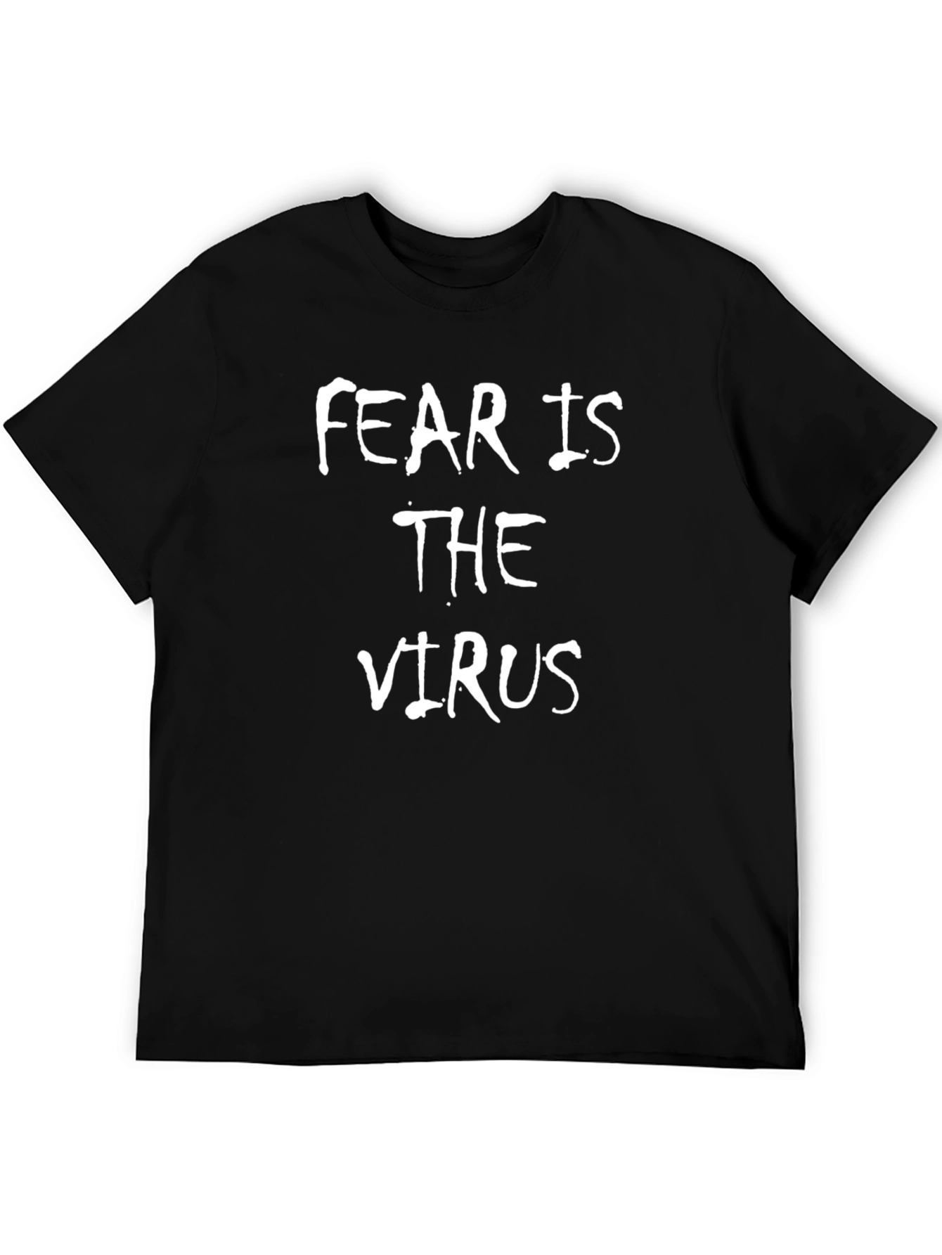 Fear Is The Virus Graphic Tee - Black T-Shirt