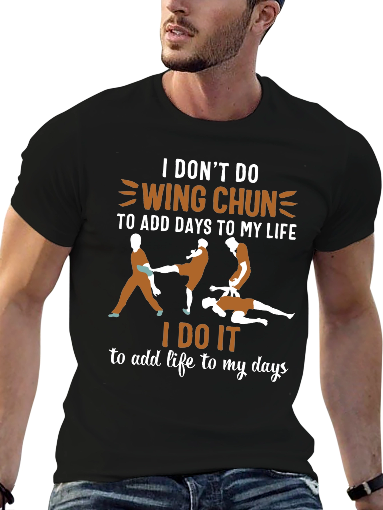 Wing Chun Martial Arts T-Shirt - Add Life to Your Days