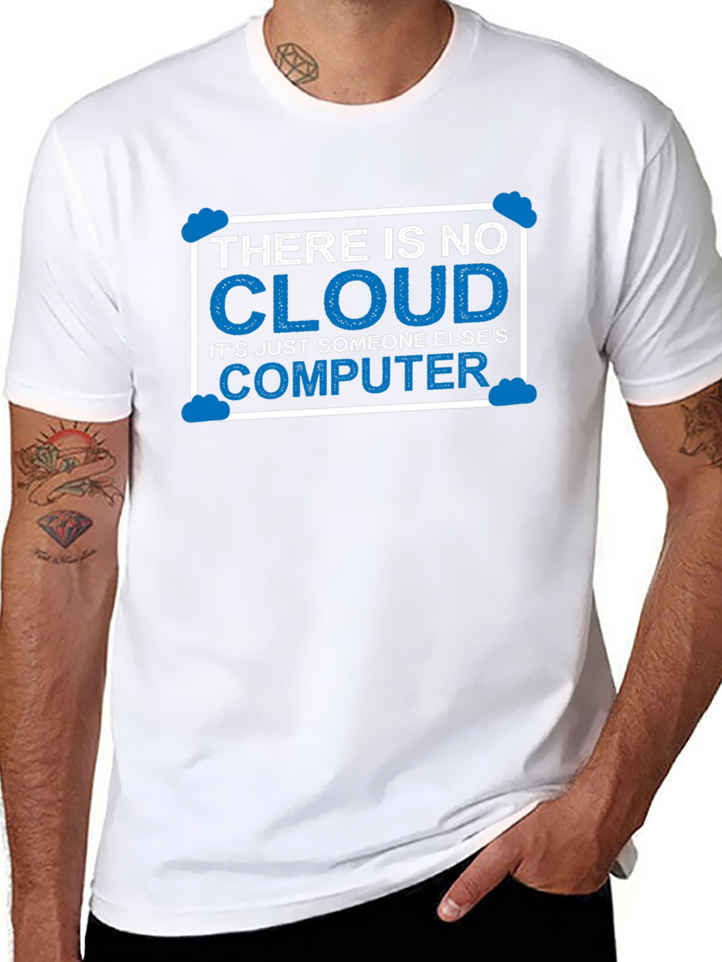 There Is No Cloud T-Shirt Funny Techie Tee