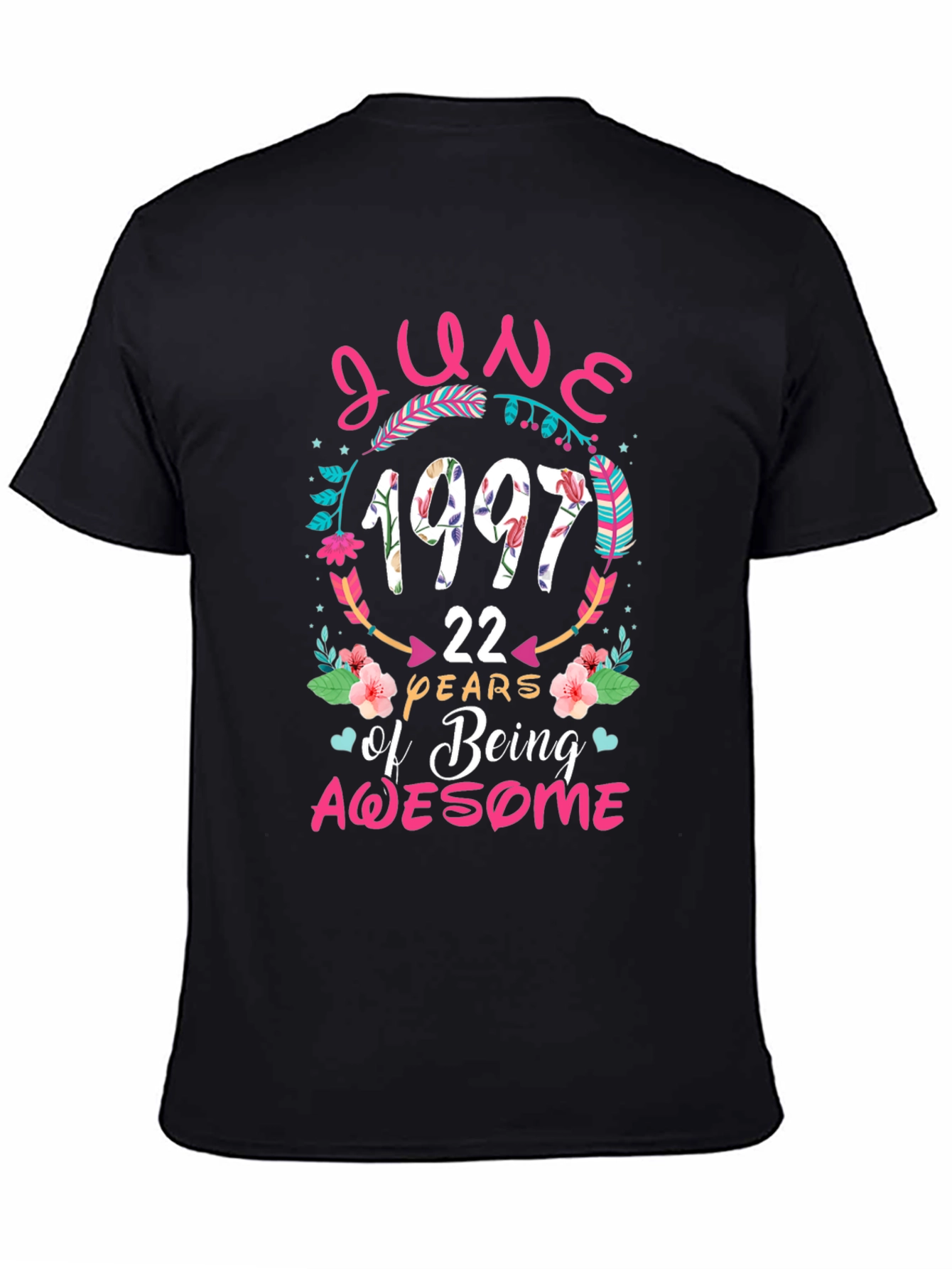 June 1997 Birthday T-Shirt - 22 Years Awesome!