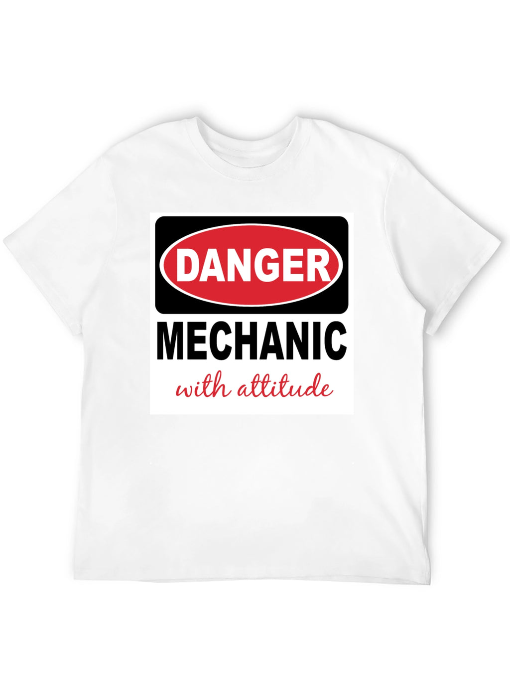 Danger Mechanic with Attitude Black T-Shirt