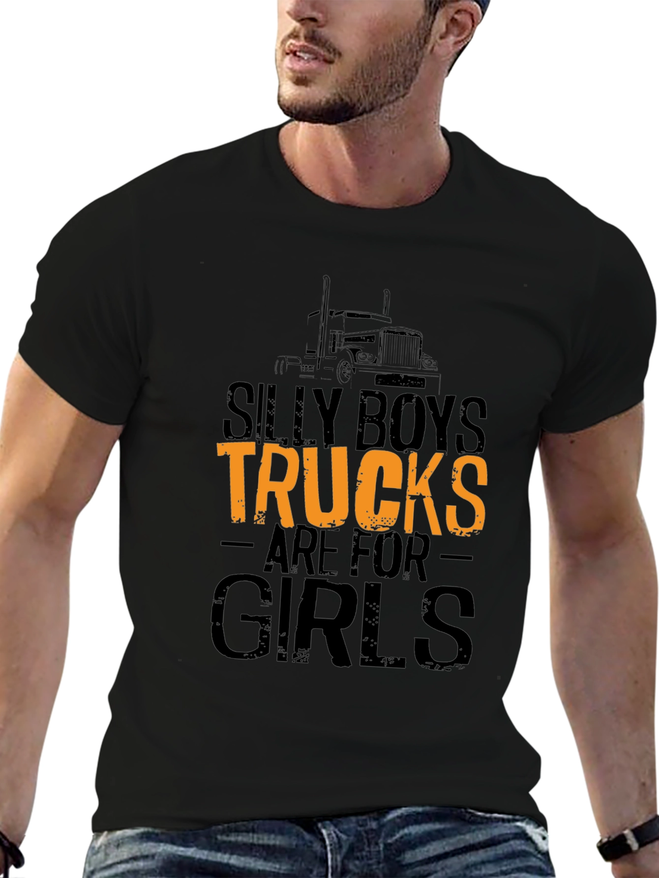Silly Boys Trucks Are For Girls Graphic T-Shirt