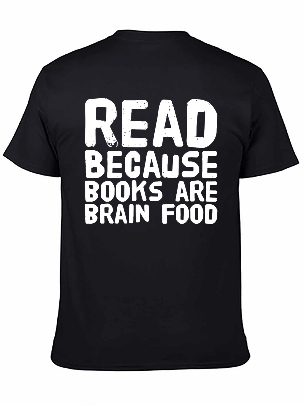 Read Because Books Are Brain Food Black Tee