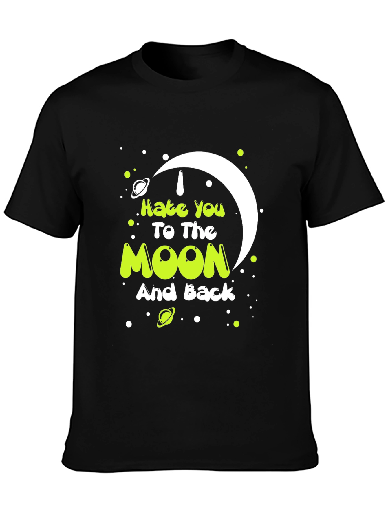 I Hate You To The Moon Graphic Tee - Black