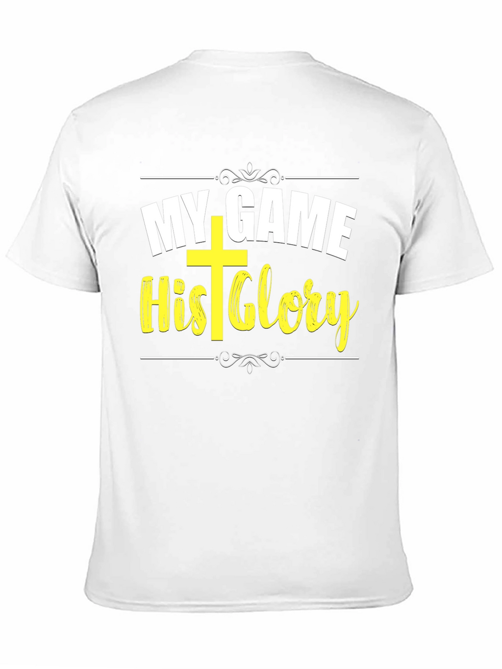 My Game His Glory Christian T-Shirt