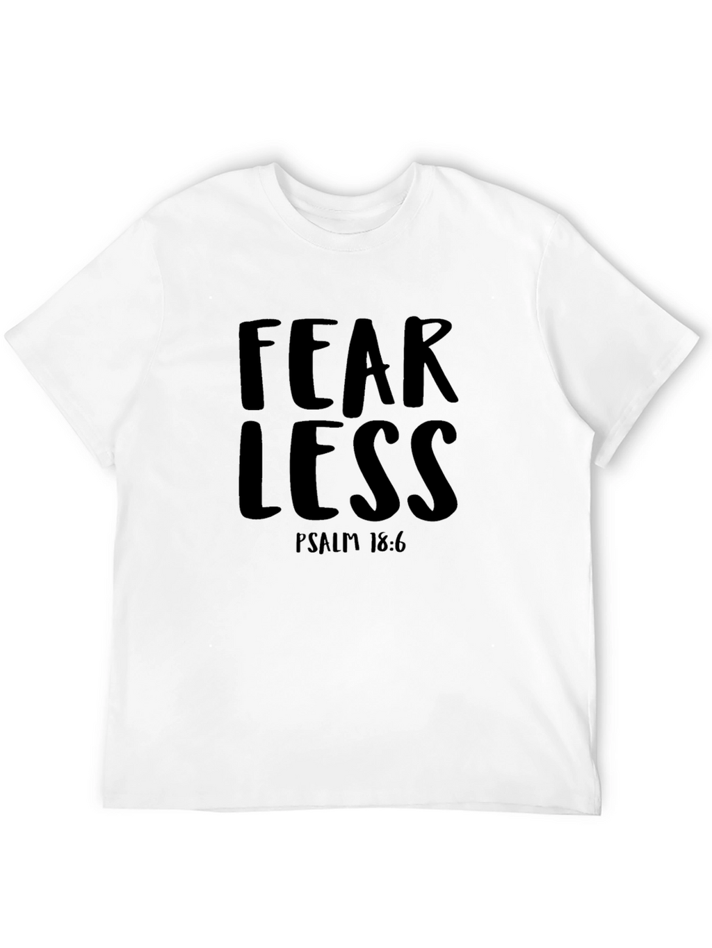 Fearless Psalm 18:6 Graphic Tee - Black Cotton T-Shirt
