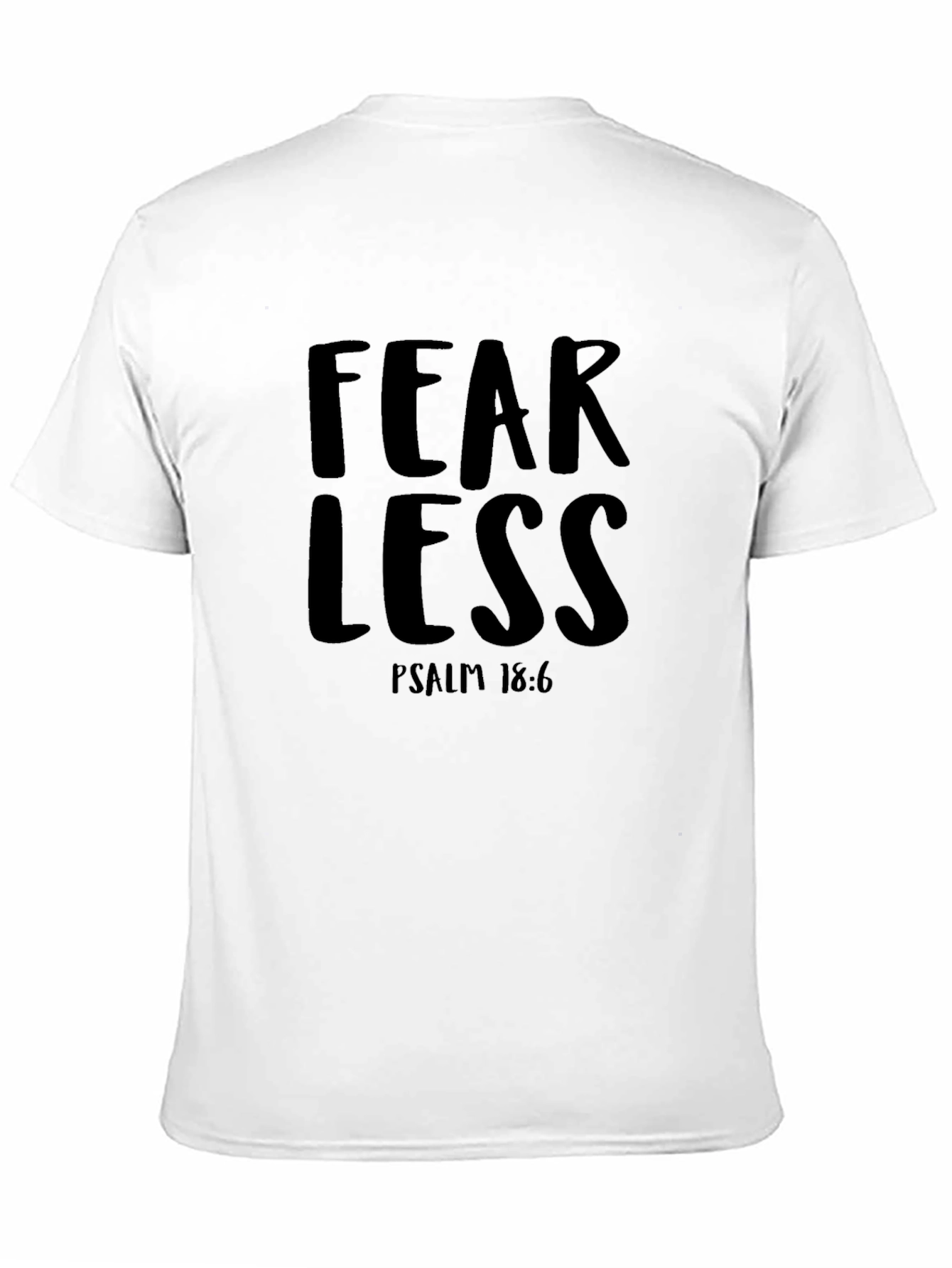 Fearless Psalm 18:6 Graphic Tee - Black Cotton T-Shirt