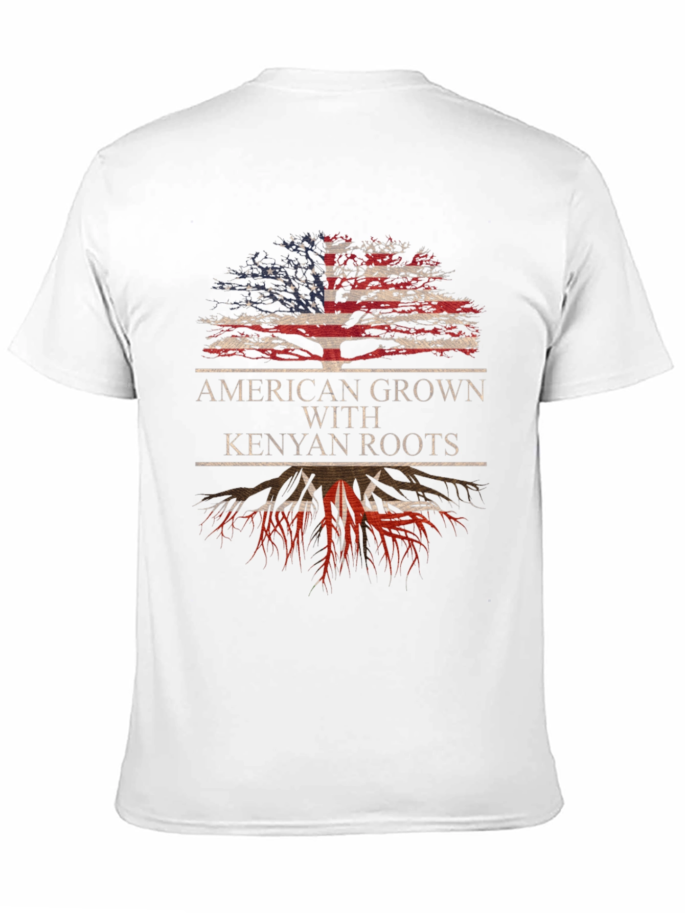 American Grown with Kenyan Roots T-Shirt