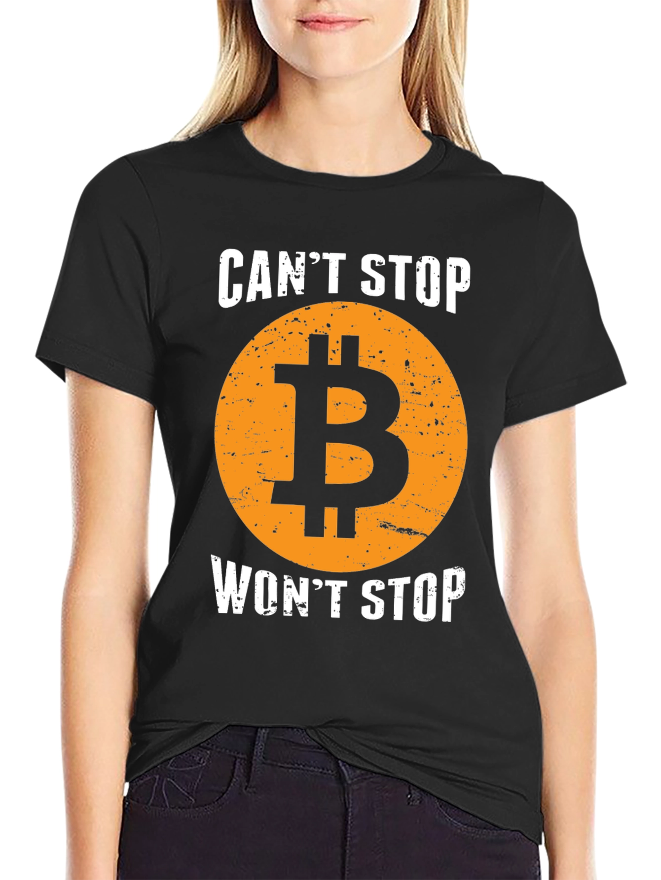 Bitcoin Crypto T-Shirt - Cant Stop Wont Stop