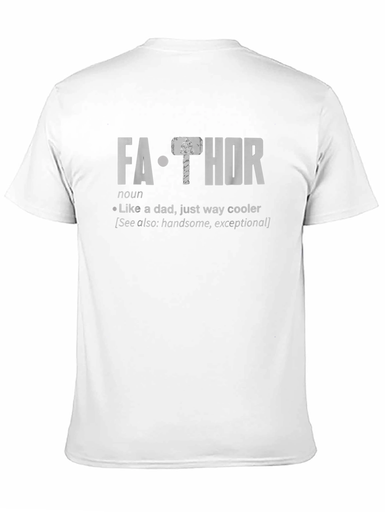 Fa-Thor Definition T-Shirt - Cool Dad Tee