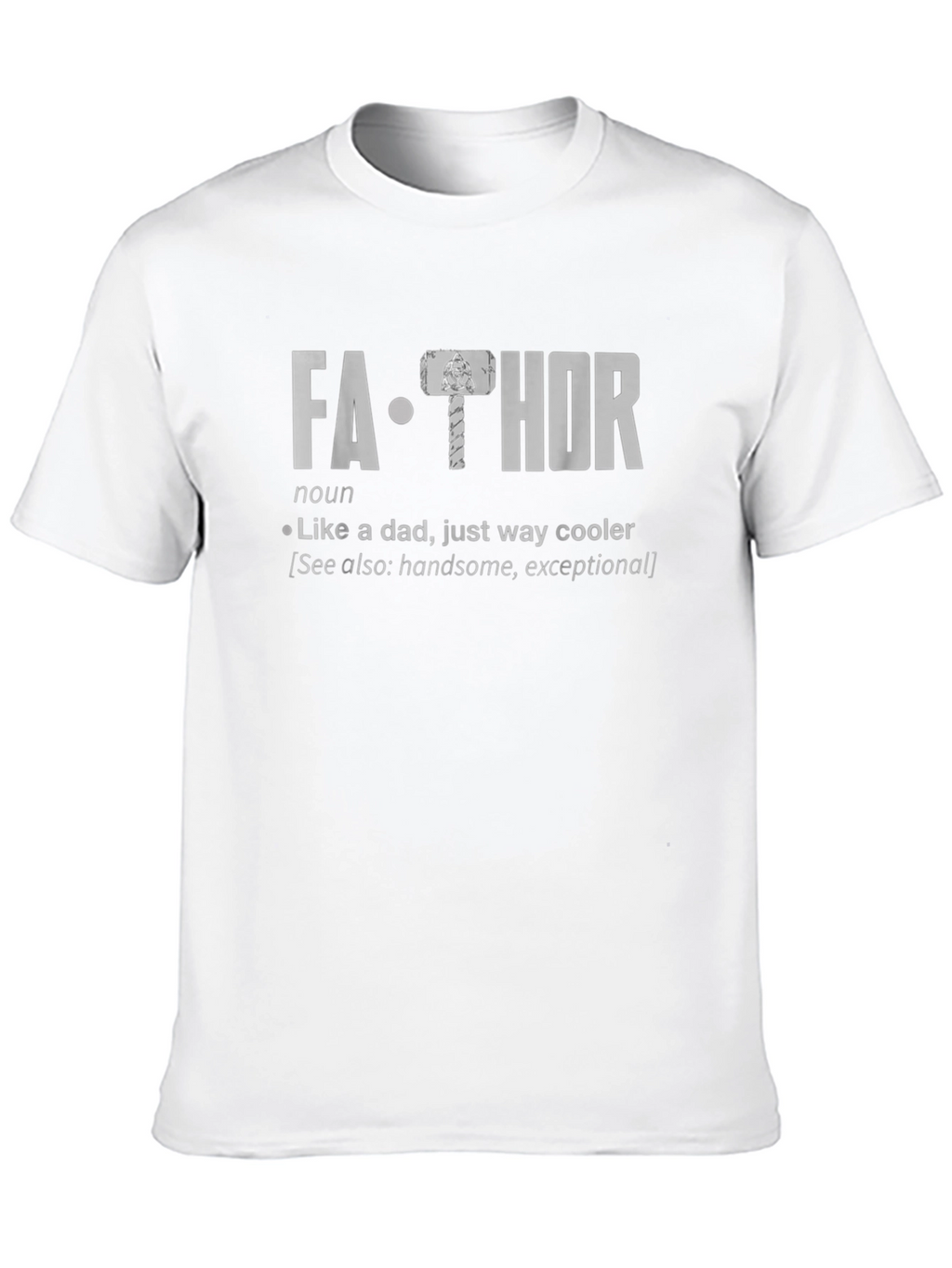 Fa-Thor Definition T-Shirt - Cool Dad Tee