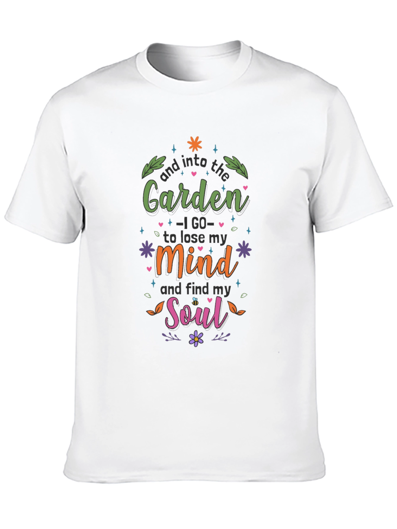 Garden Mind & Soul T-Shirt