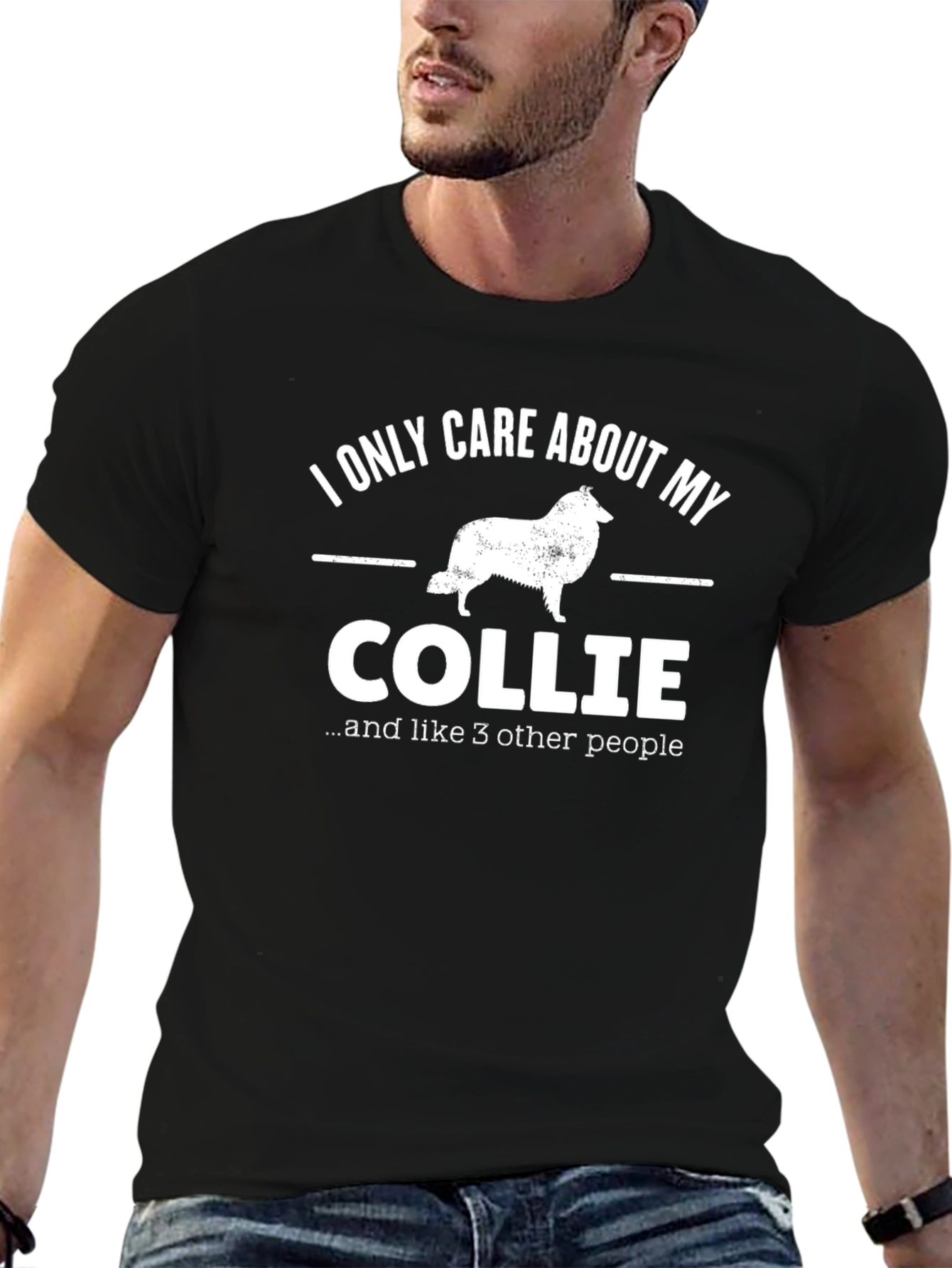 Collie Dog Lover T-Shirt - I Only Care About My Collie