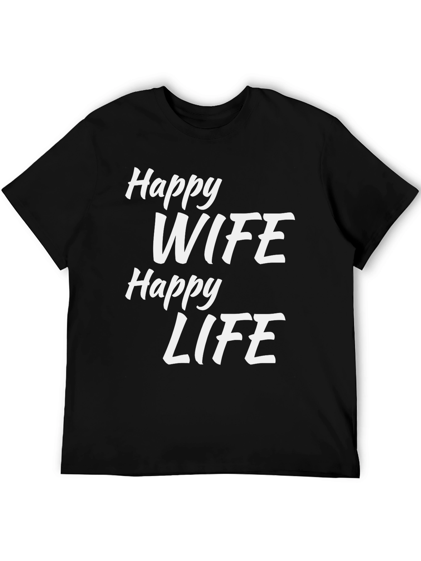 Happy Wife Happy Life Black T-Shirt