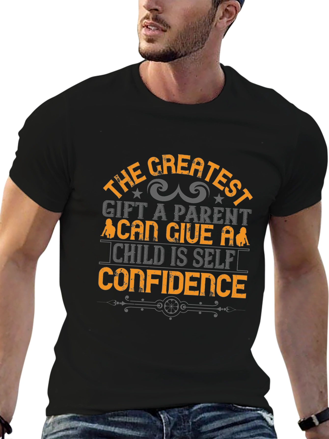 Greatest Gift Parent T-Shirt - Self Confidence Tee