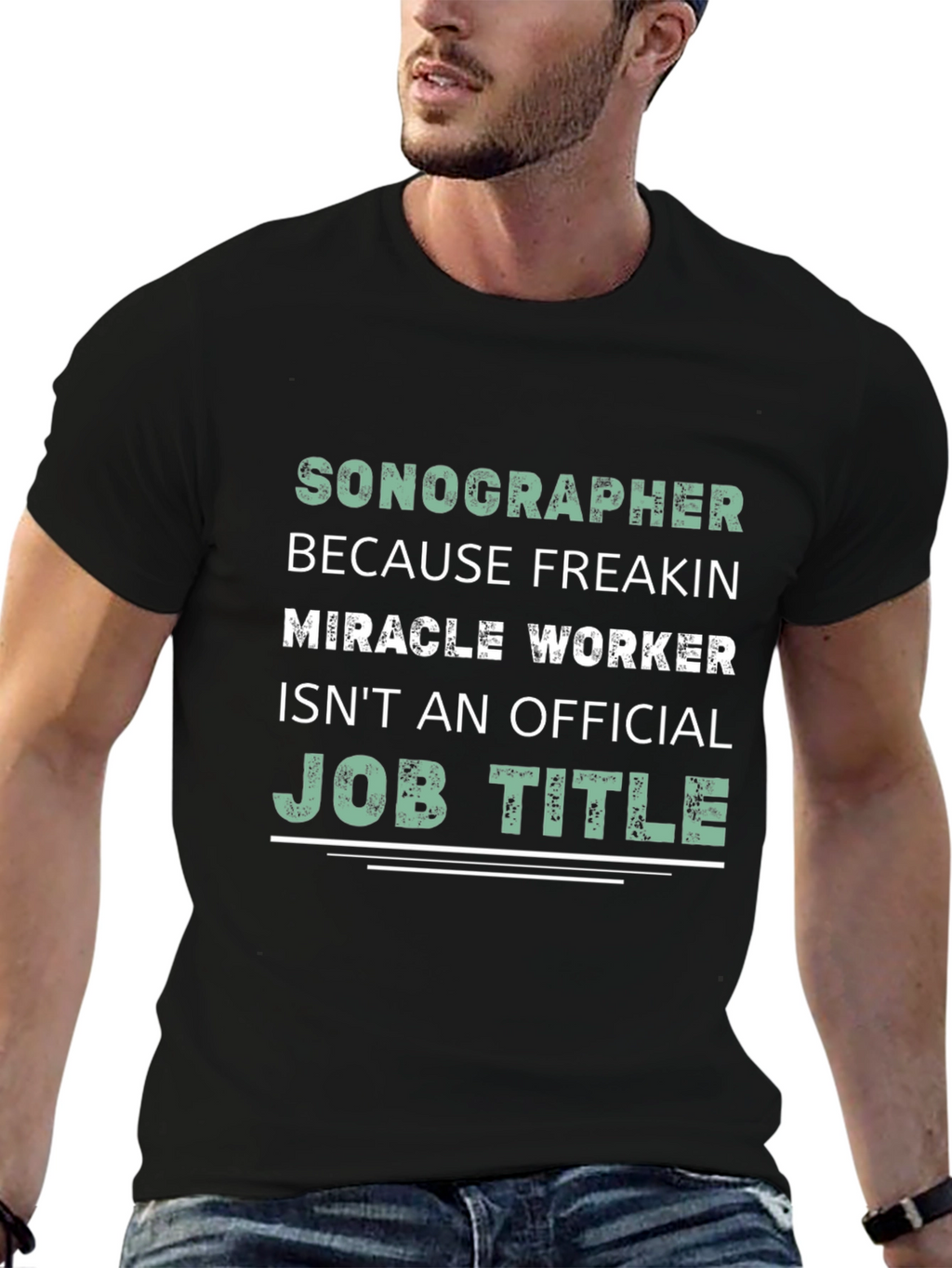 Sonographer Miracle Worker Graphic Tee