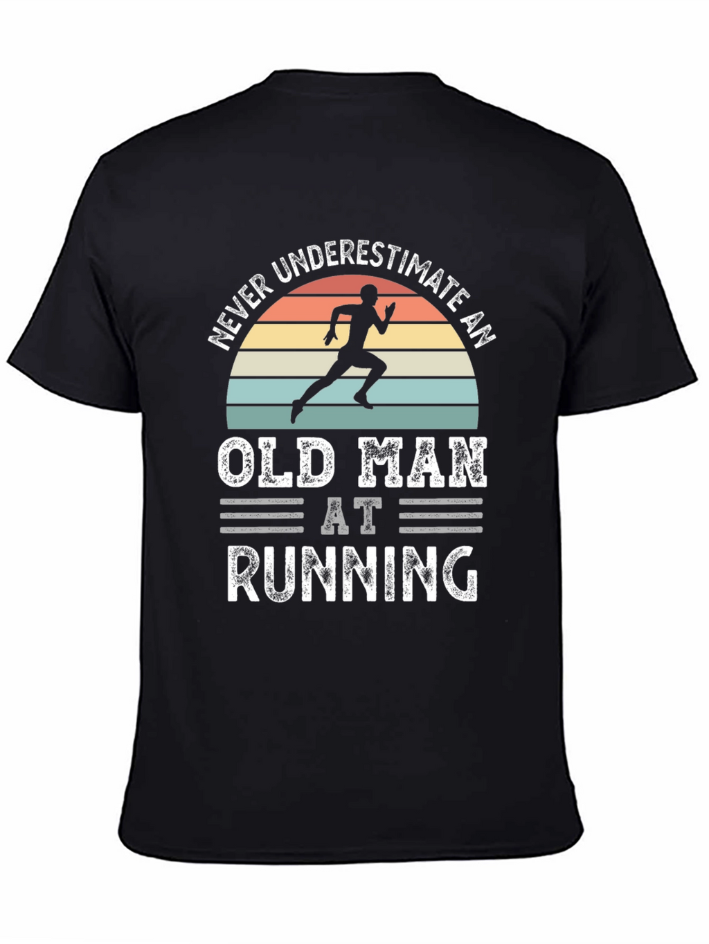 Never Underestimate An Old Man Running Graphic T-Shirt