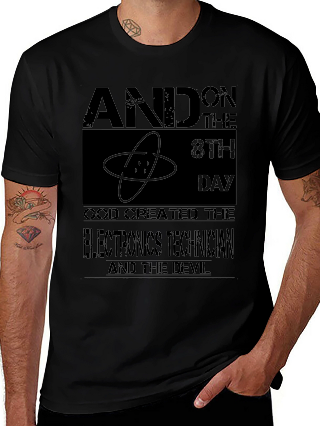 Electronics Technician T-Shirt - And on the 8th Day