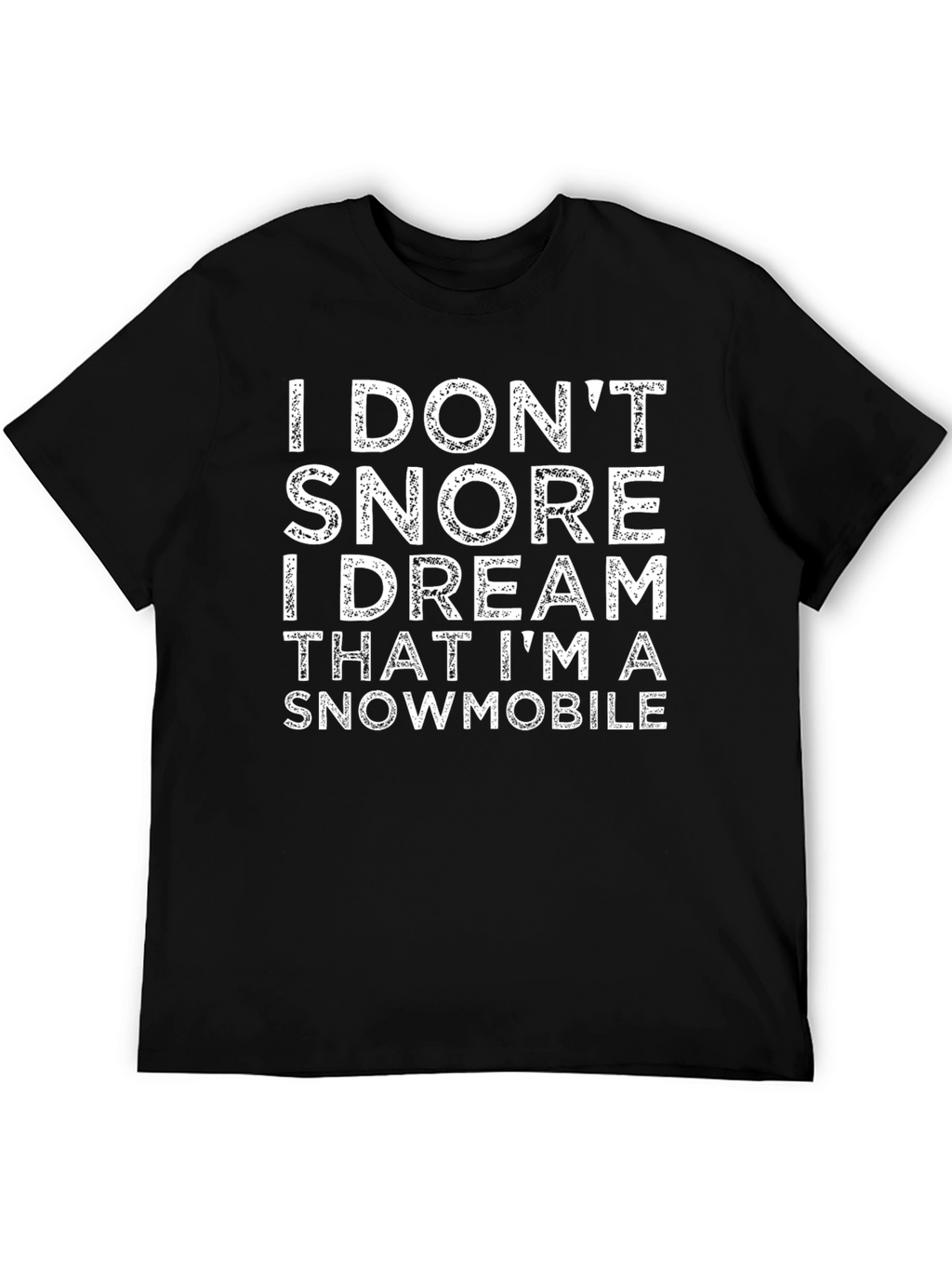 Funny Snowmobile Dream T-Shirt