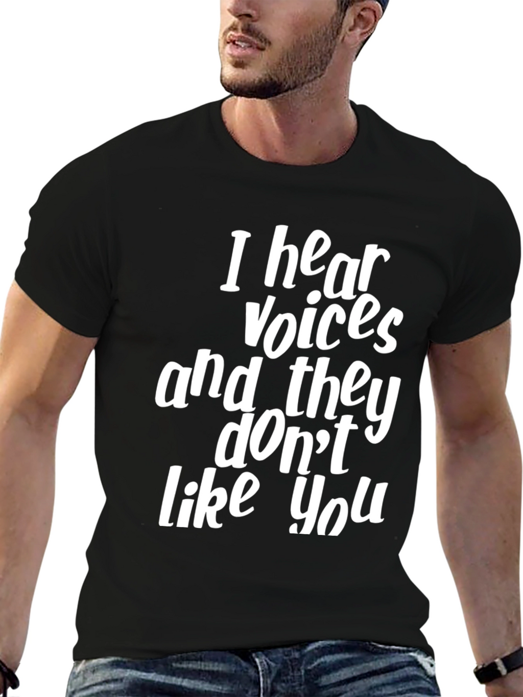 Humorous I Hear Voices Graphic T-Shirt